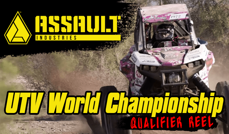 Assault Industries Presents: UTV World Championship Qualifier Reel