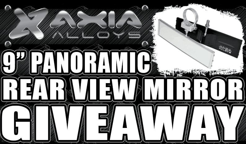 Axia Alloys 9″ Panoramic Rear View Mirror Giveaway