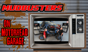 mudbusters-on-motorhead-garage-052422