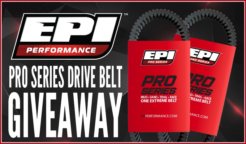 EPI Pro Series Extreme Drive Belt Giveaway